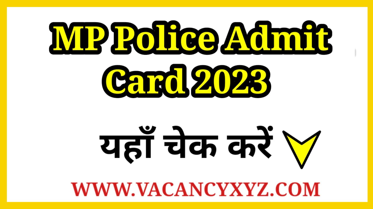 MP Police Admit Card 2023