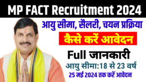 MP FACT Recruitment 2024