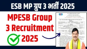 MPESB Group 3 Recruitment 2025