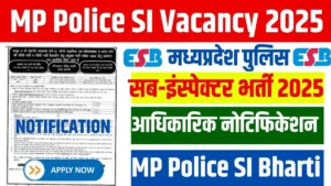 MP Police SI Vacancy 2025