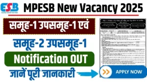 MPESB Group-1 Subgroup-1 And Group-2 Subgroup-1 Bharti 2025