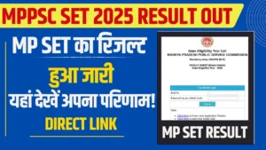 MPPSC SET 2025 RESULT: