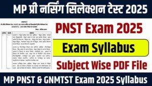 MP PNST & GNMTST Exam 2025 Syllabus