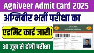 Agniveer Admit Card 2025