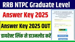 RRB NTPC Graduate Level Answer Key 2025