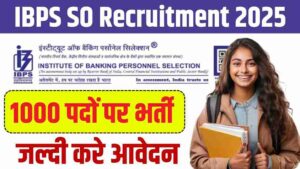 IBPS SO Recruitment 2025