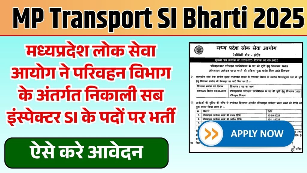 MP Transport SI Bharti 2025