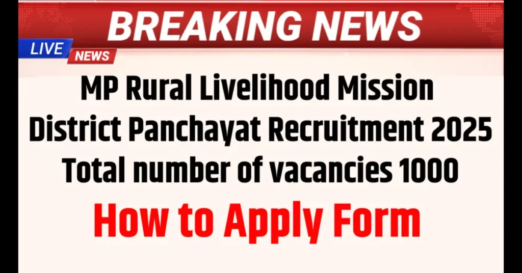 New MP Govt Job Under Panchayat Ajeevika Mission – Post 1050, Major Government Recruitment for Youth in Madhya Pradesh