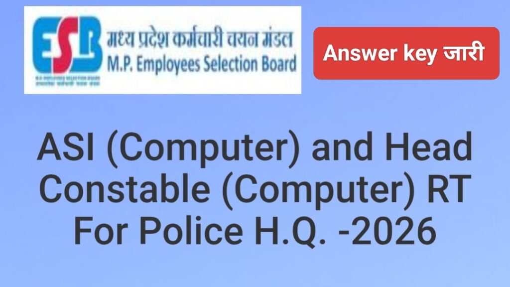 MP ASI & Head Constable (Computer) Answer key 2026 Release Today