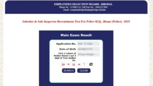 MPSI & Subedar Exam 2025 MAINS Result Out मध्यप्रदेश कर्मचारी चयन मंडल (MPESB) ने सूबेदार एवं उप निरीक्षक भर्ती परीक्षा-2025 के मुख्य परीक्षा परिणाम घोषित किए