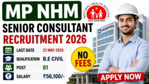 MP NHM Senior Consultant Vacancy 2026