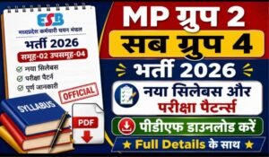 MP Group 2 Sub Group 4 Syllabus 2026
